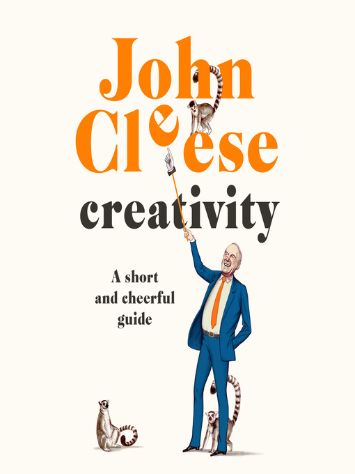 Title details for Creativity by John Cleese - Wait list